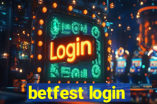 betfest login